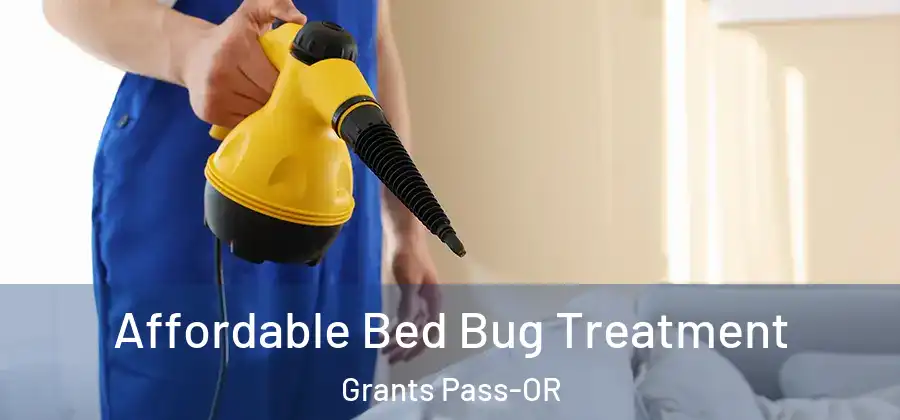  Affordable Bed Bug Treatment Grants Pass-OR