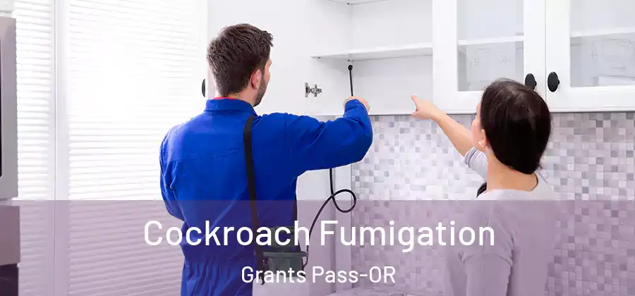 Cockroach Fumigation Grants Pass-OR
